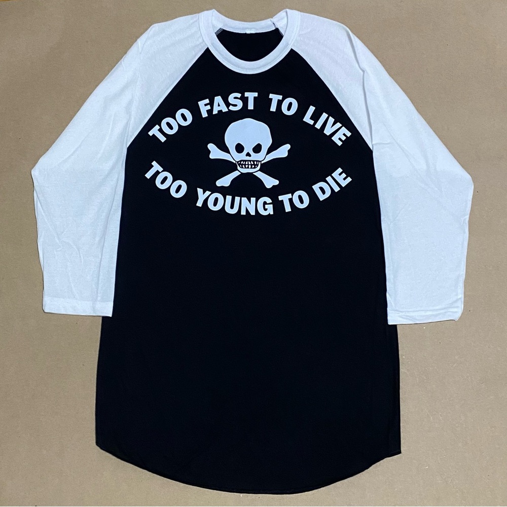 TOO FAST TO LIVE TOO YOUNG TO DIE raglan baseball tee Seditionaries
